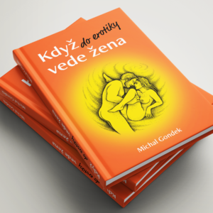 KNIHA Když do erotiky vede žena